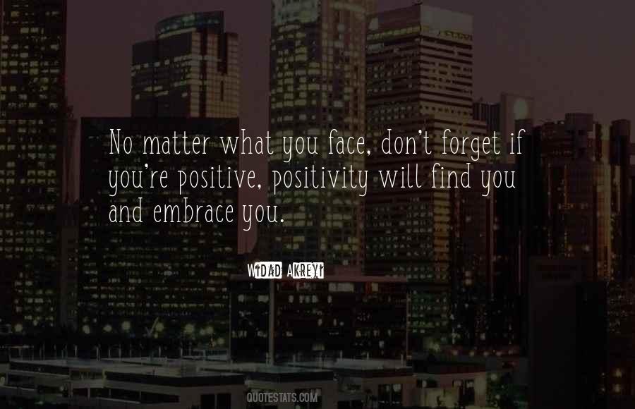 Forget Those Who Don't Matter Quotes #383188
