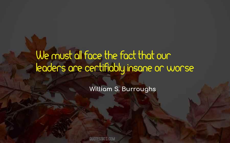 Must Be Insane Quotes #10605