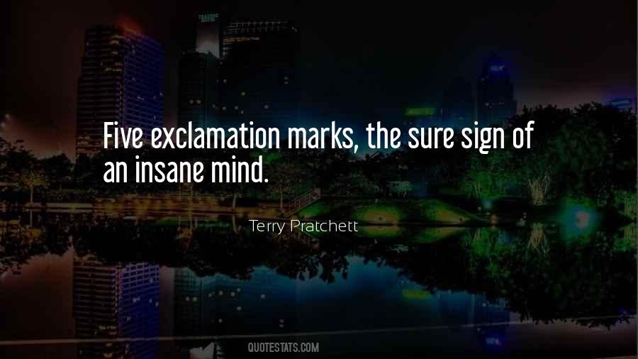Must Be Insane Quotes #13494