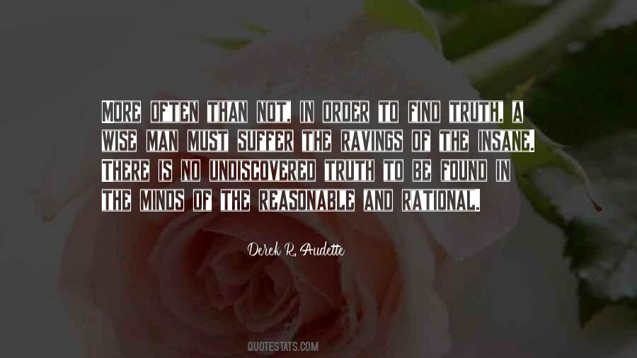 Must Be Insane Quotes #1612648