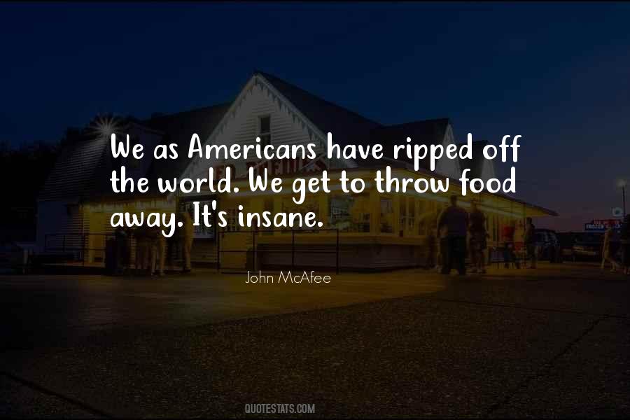 Must Be Insane Quotes #7894