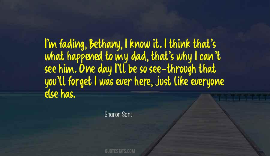 Forget What Happened Quotes #1318062