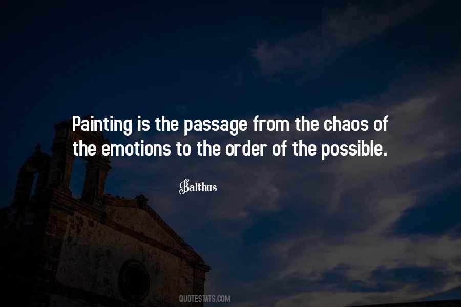 Chaos Art Quotes #1608902