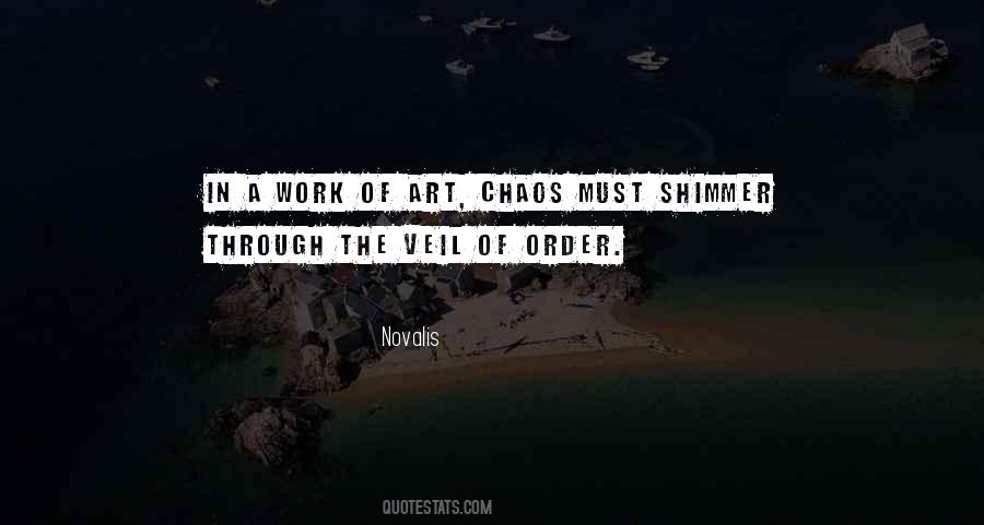 Chaos Art Quotes #549702