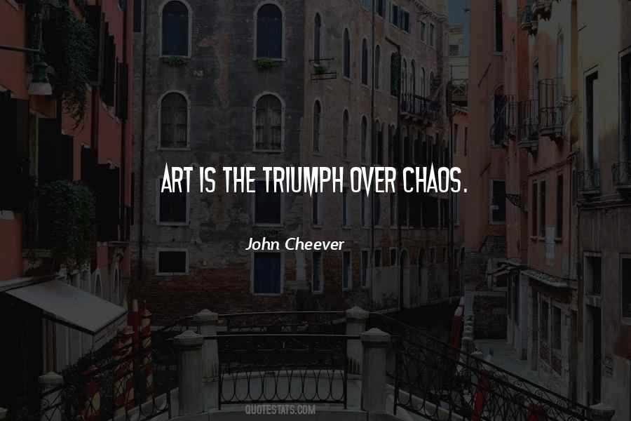 Chaos Art Quotes #550316
