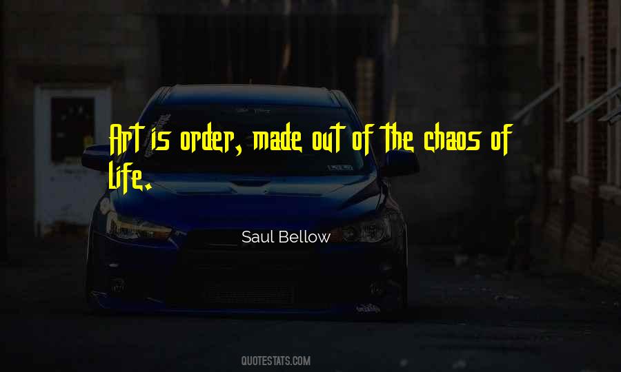 Chaos Art Quotes #71323