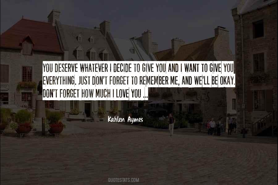 Forget You Love Quotes #181277