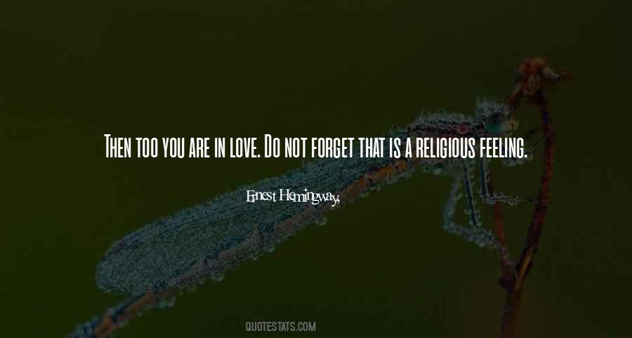 Forget You Love Quotes #231053