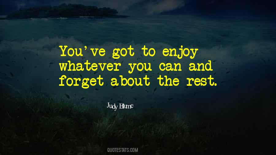 Forget You Love Quotes #445152