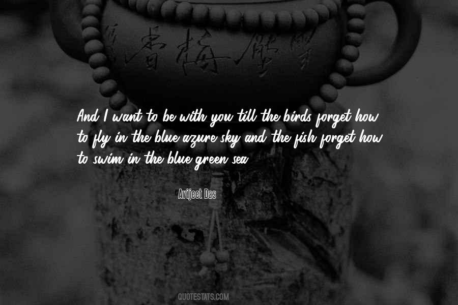 Forget You Love Quotes #466807