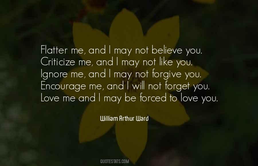 Forget You Love Quotes #908735