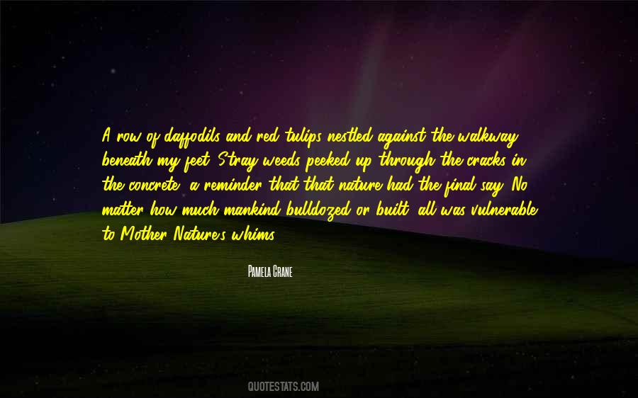 Quotes About The Green Movement #1328552