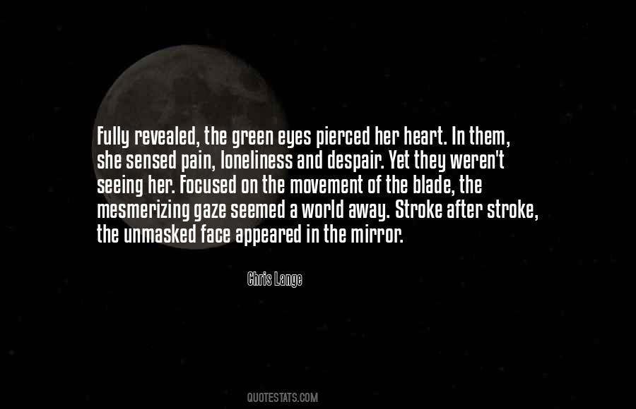 Quotes About The Green Movement #1602745