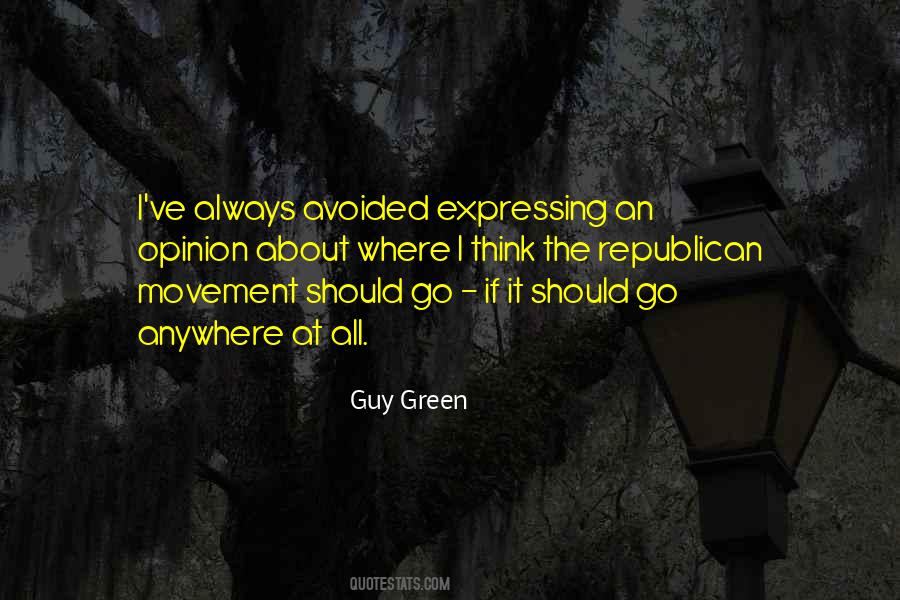 Quotes About The Green Movement #562750
