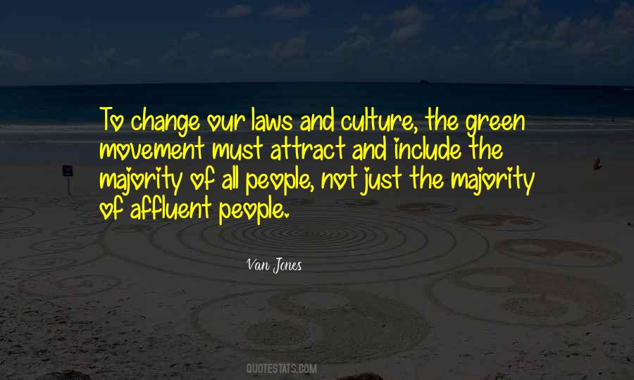 Quotes About The Green Movement #854792