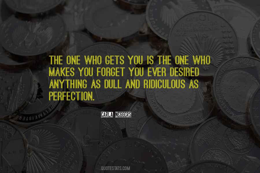 Forget You Quotes #1141221