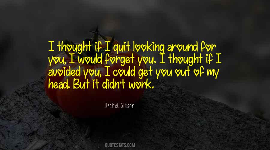 Forget You Quotes #39383 Forget You Quotes #39383