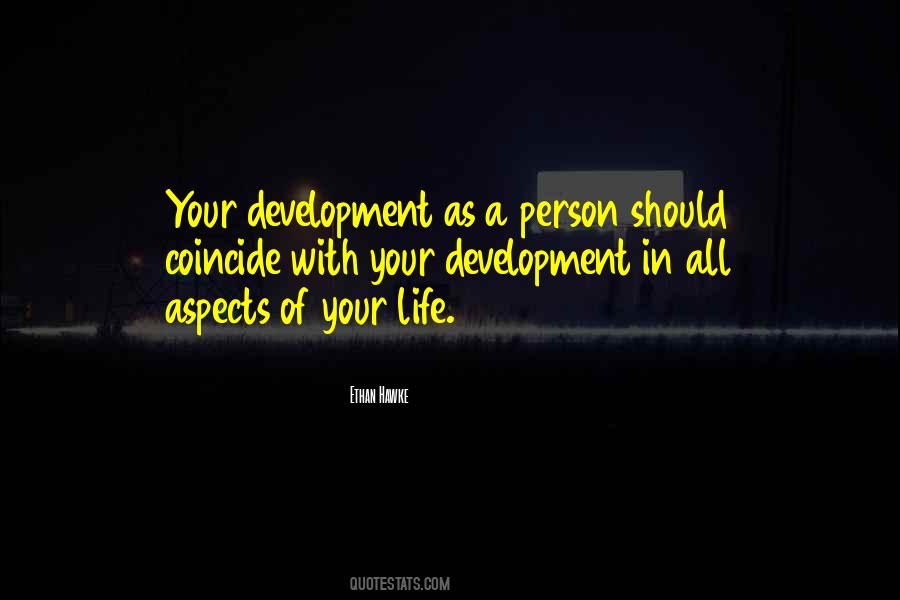 Quotes About Development In Life #3583