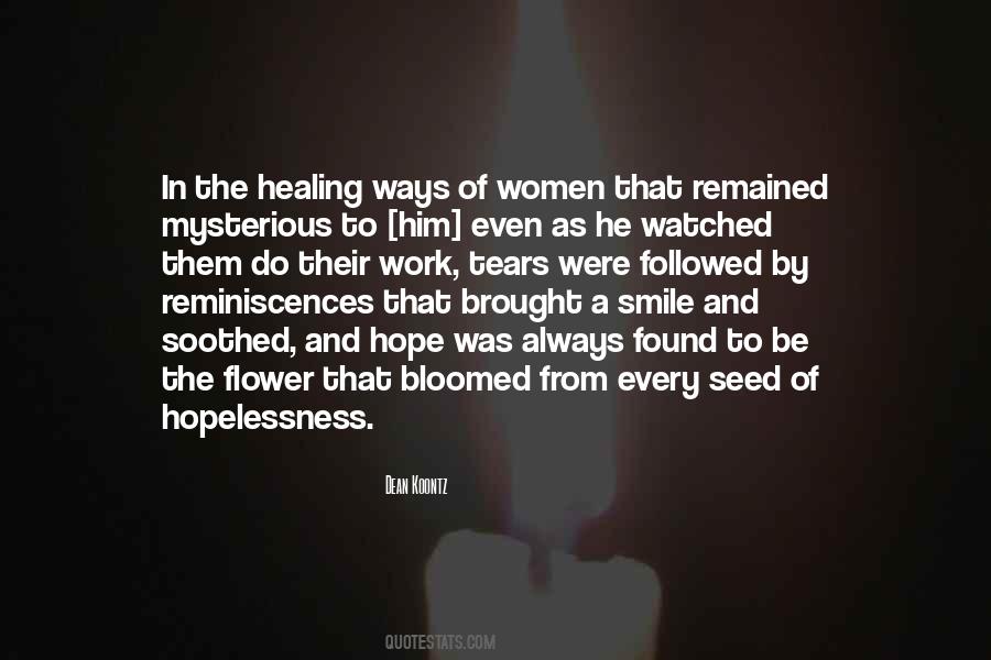 Flower Bloomed Quotes #1861406