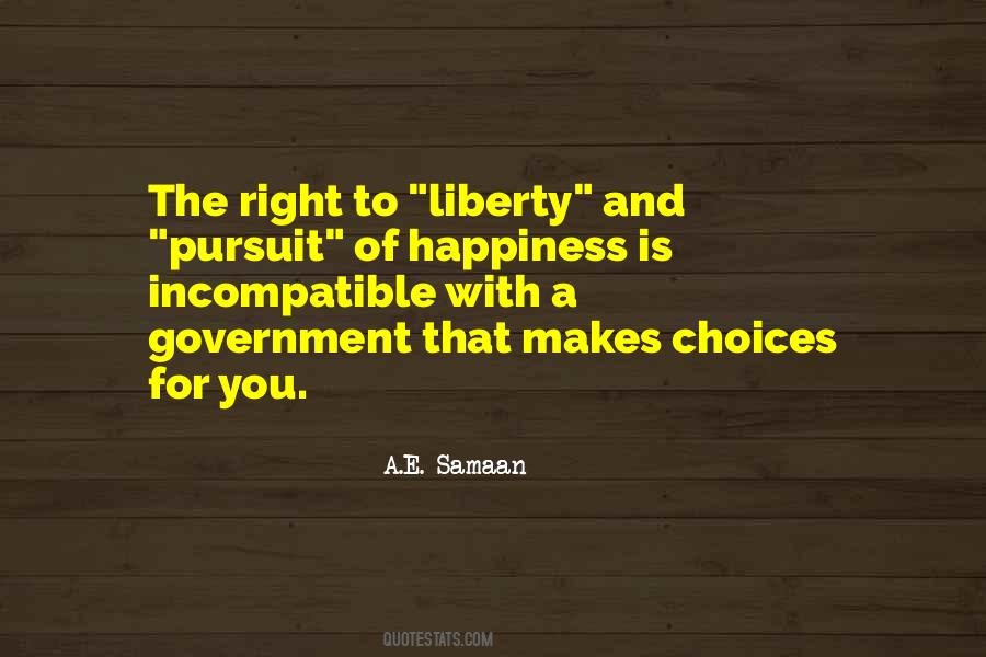 Pursuit Of Freedom Quotes #1010341