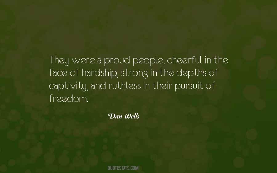 Pursuit Of Freedom Quotes #1201262