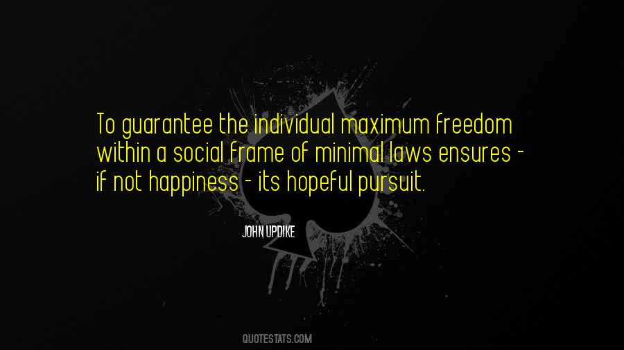 Pursuit Of Freedom Quotes #993777