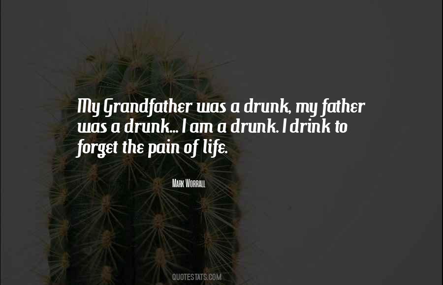 Forget Your Pain Quotes #383467