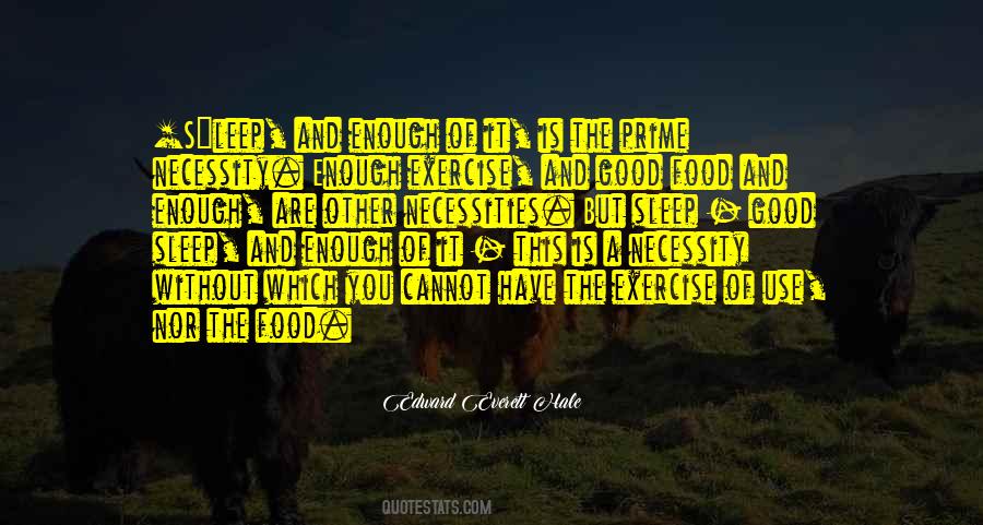 Exercise And Food Quotes #1210144