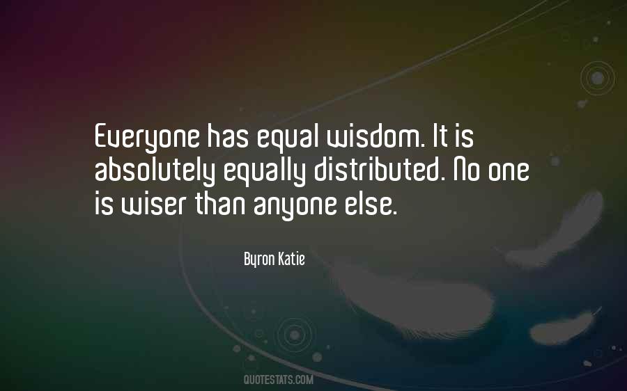 I Am Wiser Now Quotes #323062