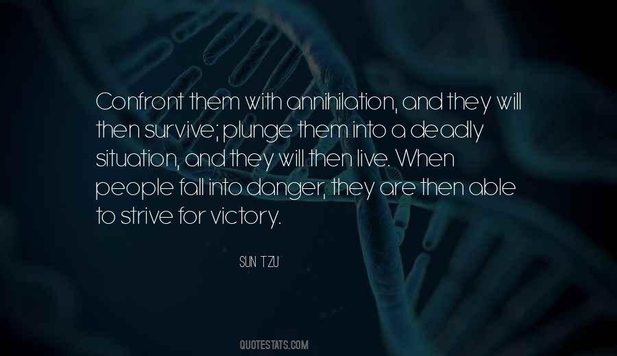 Strive To Survive Quotes #1251125