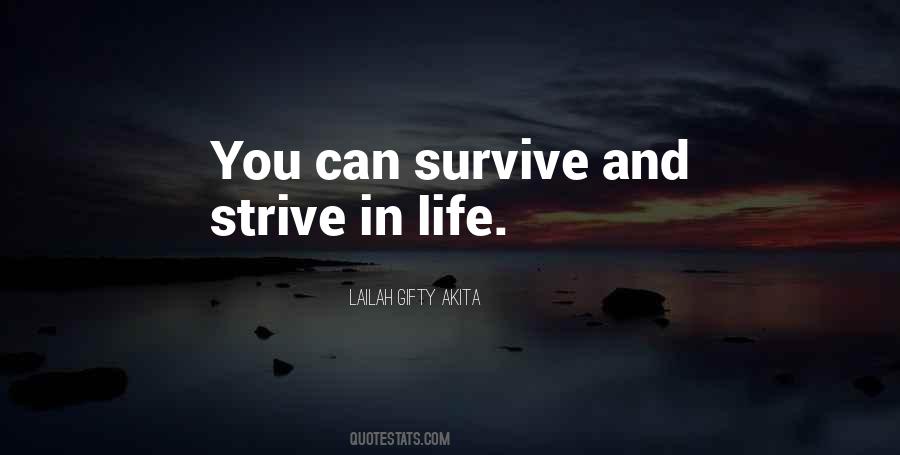 Strive To Survive Quotes #440583