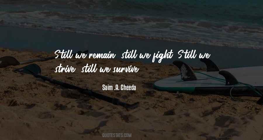 Strive To Survive Quotes #976875