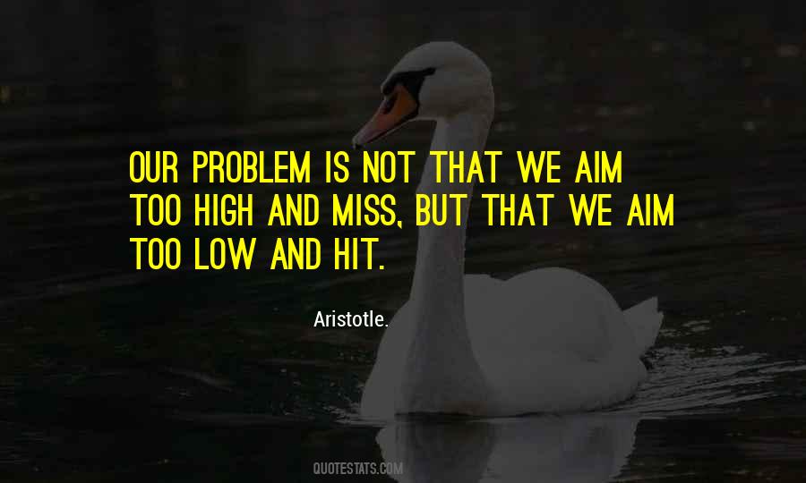 High And Lows Quotes #505093