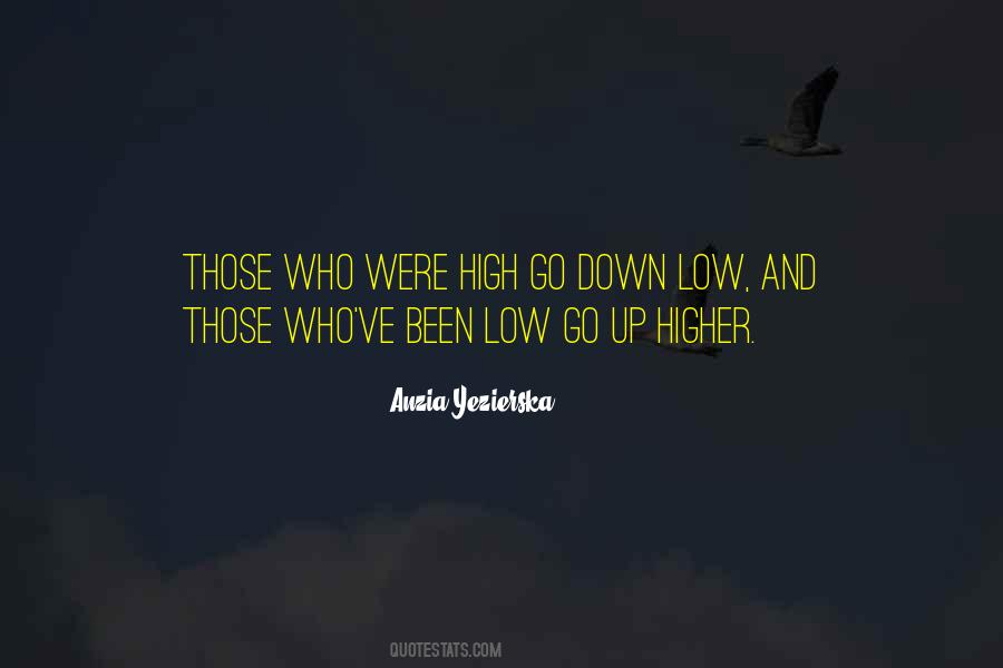 High And Lows Quotes #834015