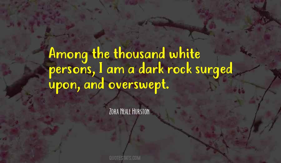 White Rock Quotes #544410