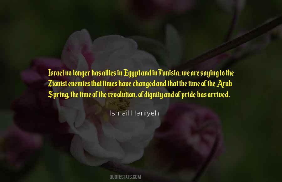 The Time Has Arrived Quotes #1137890