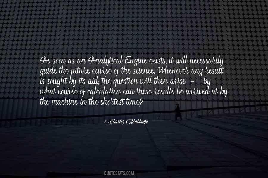 The Time Has Arrived Quotes #766941