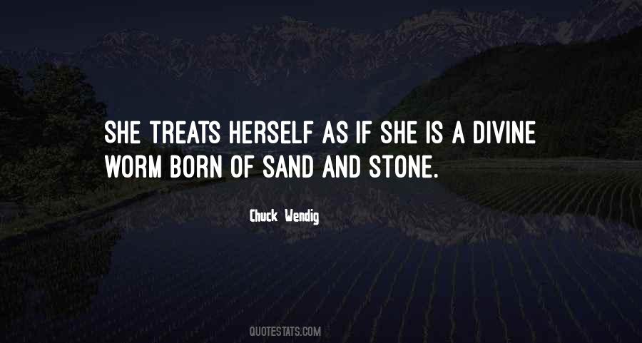 Sand And Stone Quotes #734033