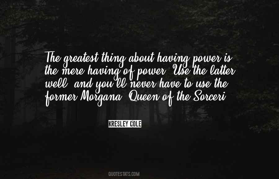 Having Power Quotes #765552