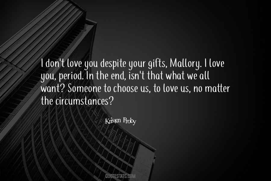 I Want To Matter To Someone Quotes #1728663