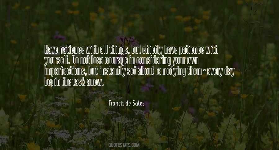 Have Patience With Yourself Quotes #1387781