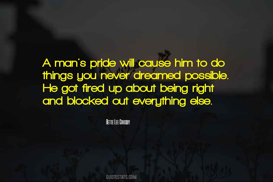 Man Pride Quotes #125559