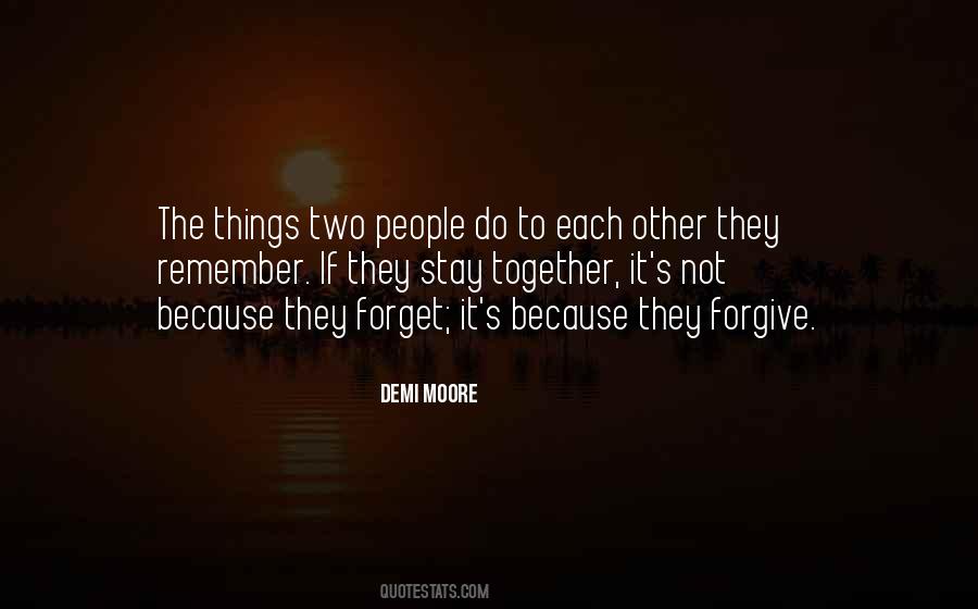 Forgive Each Other Quotes #1316997