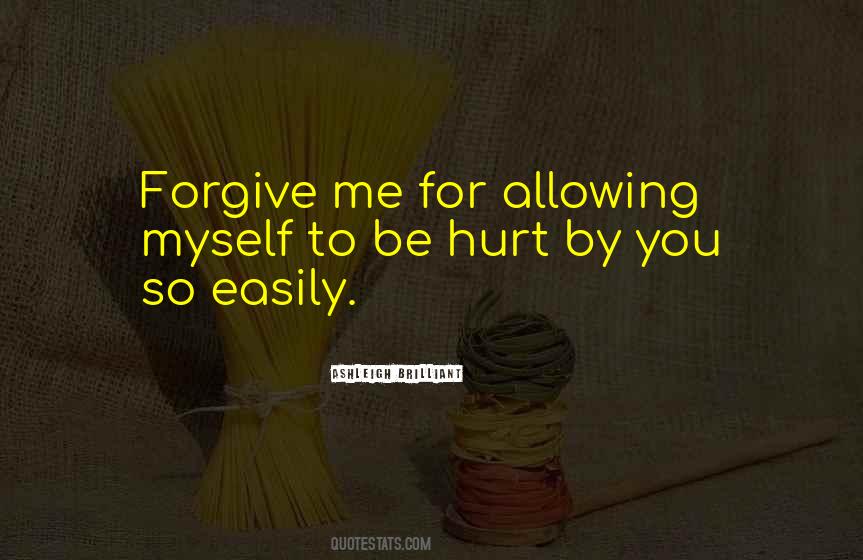 Forgive Easily Quotes #756535