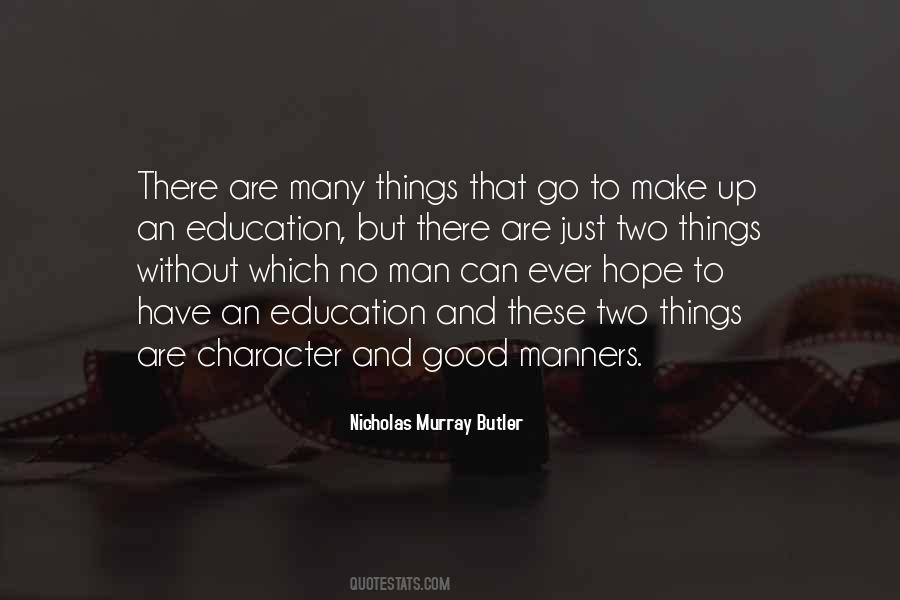 Education And Manners Quotes #1634270