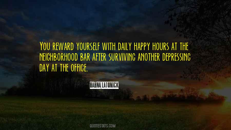 Surviving The Day Quotes #1741114