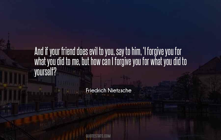 Forgive Friend Quotes #1075604