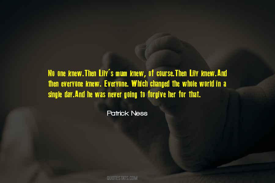 Forgive Her Quotes #306176