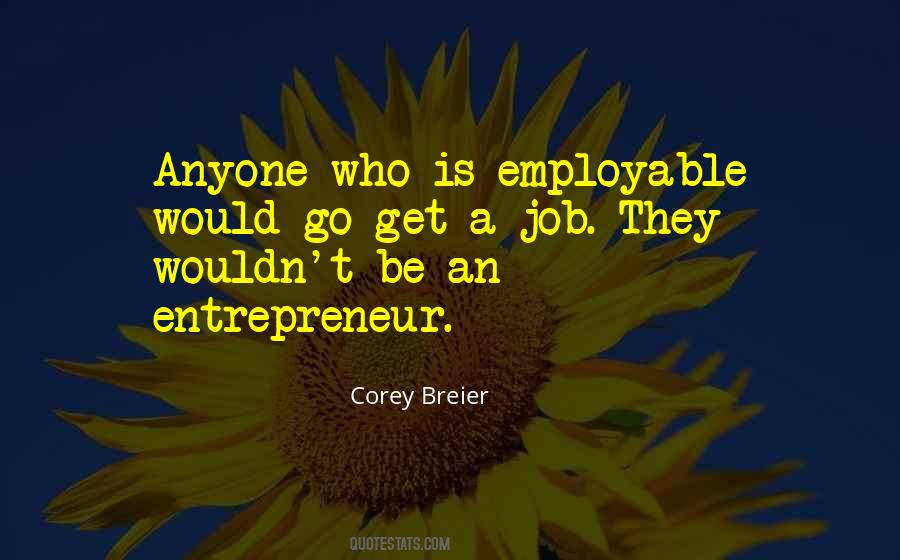 Quotes About An Entrepreneur #1073994