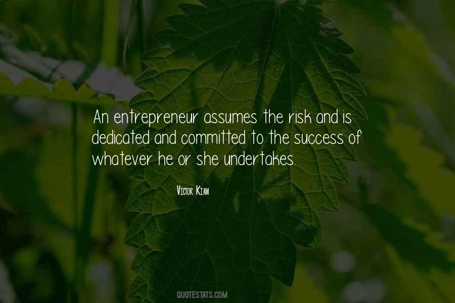 Quotes About An Entrepreneur #1103099